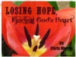 Losing Hope, Finding God's Heart